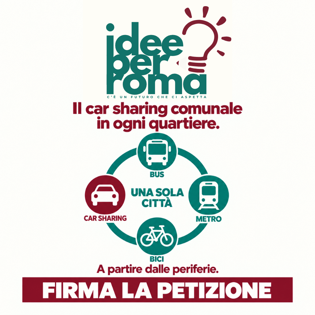 Car sharing Roma in ogni quartiere. A partire dalle periferie. Una sola città