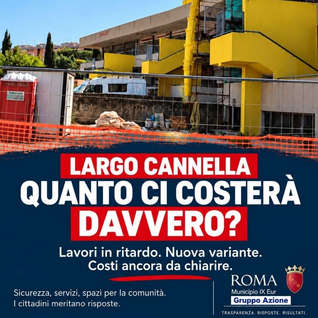 Bellassai: Largo Cannella a Spinaceto, ritardi e costi da chiarire